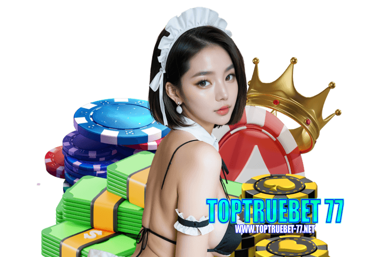 toptruebet 77 โปรโมชั่น